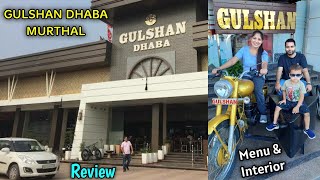 Gulshan Dhaba Murthal Sonipat  जाने कैसा है मूरथल का गुलशन ढाबा  Food Review amp Menu [upl. by Forrest]