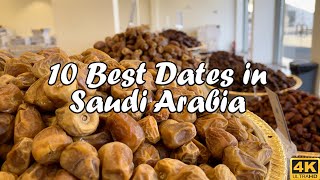 What are the 10 Best Dates in Saudi Arabia and their benefits Jeddah DateKhajoor Market [upl. by Kristianson]