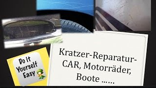 Kratzer reparieren Kratzer in Lackierung auspolieren Auto Kratzer entfernen [upl. by Truelove]