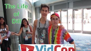 The Life of Dill  Vidcon 2013 Special [upl. by Brunhilda]