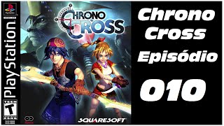 Chrono Cross  Episódio 10  Owen Glendower [upl. by Laehctim846]