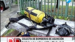 Bomberos de Asunción realizarán colecta para comprar equipos 130416 [upl. by Caresse]