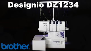 Brother Designio™ Series DZ1234 Serger Overview [upl. by Hans]