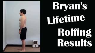 Rolfing®Teens  Bryan A Lifetime of Rolfing [upl. by Yahiya79]