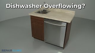 Dishwasher Overflowing — Dishwasher Troubleshooting [upl. by Eelame]