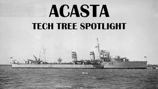 World of Warships Legends Tech Tree Spotlight Acasta [upl. by Linskey5]