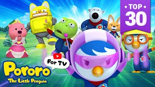 ⭐TOP 30 Our Superhero Dream  Pororo Popular English Episodes  Pororo the Little Penguin [upl. by Gilli]