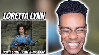 Loretta Lynn  Dont Come Home ADrinkin  FIRST TIME REACTION [upl. by Pearlstein]