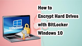 How to Encrypt Hard Drives with BitLocker Windows 10 Home Edtion Included [upl. by Hammerskjold]