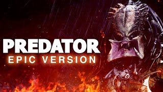 Predator Main Theme  Epic Version [upl. by Elsa]