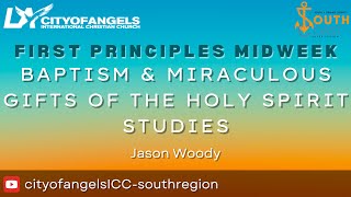 Baptism amp Miraculous Gifts of the Holy Spirit Studies  Jason Woody  Oct 2 2024  SCSR Midweek [upl. by Rento]