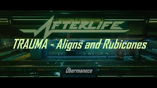 TRAUMA  Aligns amp Rubicones Sub Español [upl. by Akimal898]