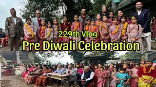 229th Vlog ll Pre Diwali Celebration ll Ranka SrSecSchool ll Gangtok Sikkim India [upl. by Acinad]