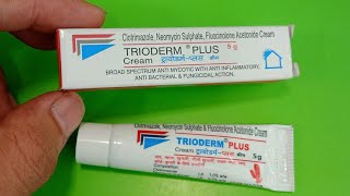 Trioderm plus cream  फंगल इंफेक्शन दाद खाज खुजली को जड़ से खतम करे [upl. by Ellertnom]