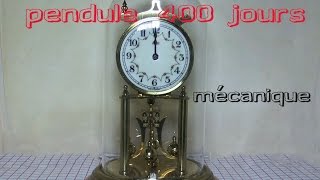 Pendule 400 jours mécanique DEMONSTRATION et mode demploi en VIDEO [upl. by Chiang]