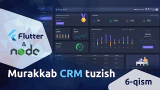 Murakkab CRM tuzish 6qism [upl. by Columbus]