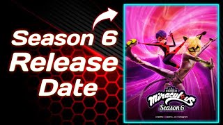 Miraculous ladybug Season 6  Release Date  Miraculous ladybug Season 6 Episode 1 [upl. by Bonita250]