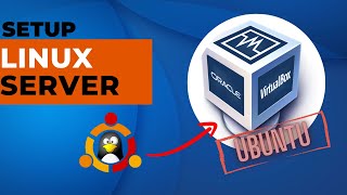 How to setup a Linux server on Virtual Box with Ubuntu  Tool Guides [upl. by Petrie]