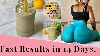 GAIN WEIGHT IN THE RIGHT PLACES WITHOUT BELLY FAT  TAKE ONCE DAILY GAIN HEALTHY WEIGHT FAST [upl. by Ecirtac187]