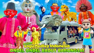 ONDEL ONDEL BETAWI feat BARONGSAI DAN BADUT JOGET LAGU MEDLEY POK AME AME CACA MARICA SUKA HATI [upl. by Landing]