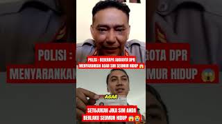 POLISI SEBUT DPR MINTA SIM SEUMUR HIDUP 😱 tniindonesia news tnirakyat polri tnikuat [upl. by Riggins]