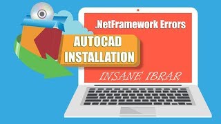 AutoCAD Full Installation 2017  Netframework  Errors [upl. by Arriat405]