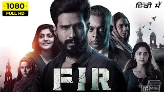 FIR Full Movie Hindi Dubbed 2022  Vishnu Vishal Manjima Mohan Reba Monica John  Facts amp Review [upl. by Fonz]