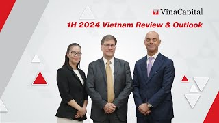 1H 2024 Vietnam Review amp Outlook [upl. by Patric648]