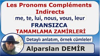 Les Pronoms Compléments Indirects  Tamamlama Zamirleri Detaylı Anlatım [upl. by Akedijn]