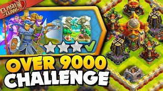 Easily 3 Star Its Over 9000 Challenge Clash of Clans [upl. by Johnsten522]