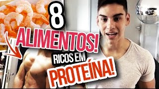 8 Alimentos Ricos em Proteína  Dieta Flexível  IIFYM [upl. by Steffane]