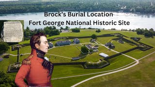 Major General Sir Isaac Brocks Burial Place in Fort George Upper Canada [upl. by Linders]