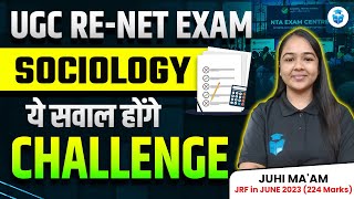 UGC NET Sociology Answer Key 2024  UGC NET Sociology Questions to be Challenged  Juhi Mam JRFAdda [upl. by Nalyac]