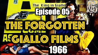 The Forgotten Giallo Films Episode 05 1966  TheKingInGiallo [upl. by Bogie]