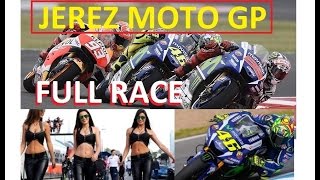 Jerez MotoGP 2016 FULL RACE NEW Official MaxRPM [upl. by Nittirb]