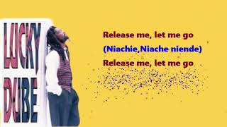 Lucky DubeRelease MeOfficial Lyrics [upl. by Hedwiga]