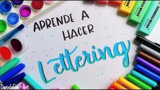 APRENDE A HACER LETTERING Tutorial desde 0  DanielaGmr ♥ [upl. by Ahsikrats]