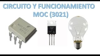 Optoacoplador moc 3021  Circuito y funcionamiento [upl. by Junia]