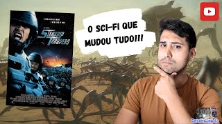 Tropas Estelares O Épico SciFi que mudou TUDO [upl. by Gaivn]