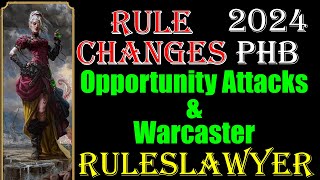 Warcaster and Opportunity Attacks 2024 PHB 5espells dnd spells ruleslawyer rules [upl. by Venetia690]