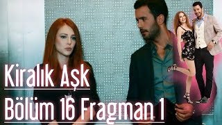 Kiralık Aşk 16 Bölüm Fragman [upl. by Halie]