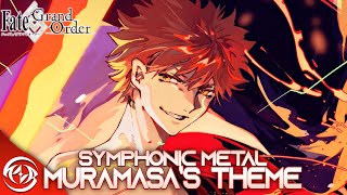 【FGO】 Muramasas Theme  Emiya Unalloyed Blade Works  Metal Remix Cover  FateGrand Order OST BGM [upl. by Mariele]