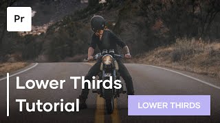 How To Make Lower Thirds In Premiere Pro  Lower Thirds Tutorial [upl. by Bickart]