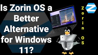 Is Zorin OS A Better Windows 11 Alternative [upl. by Meeharb]