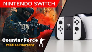 Counter Force Tactical Warfare Nintendo Switch Gameplay [upl. by Moraj527]