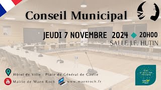 Conseil municipal du 7 Novembre 2024 [upl. by Adnole178]