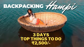 Hampi top things to do  Travel Guide in Rs2500  Budget breakdown  Hippie Island [upl. by Eelrahs]