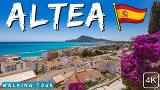 Altea Spain Guide 4K Walking Tour of a Beautiful Coastal Town [upl. by Skolnik]