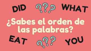 El orden de las palabras en las preguntas en inglés  Espanglish Time [upl. by Mahoney]