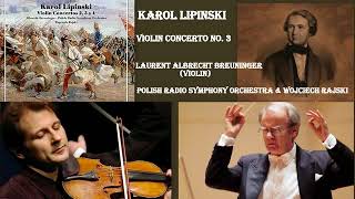 Karol Józef Lipinski Violin Concerto No 3 in E minor Op 24 [upl. by Hanus970]